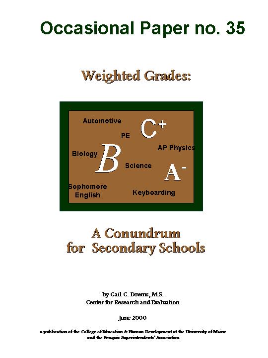 Weighted Grades, a conumdrum for secondary schools